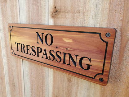 No Trespassing Sign, Cedar Cypress Outdoor Carved Wooden Plaque, Outdoor Outside Wood Land Carving