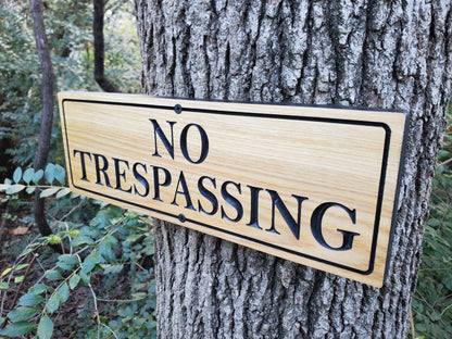 No Trespassing Sign, Carved Cedar or Cypress Outdoor Wood Plaque, Easy Mount Custom Carved Land Sign, Engraved No Trespassing Carving