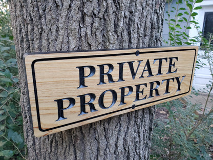 Private Property Carved Wooden Sign, Outdoor Wood Plaque, Land Owner Sign, Engraved Outside Exterior Carving, Cedar or Cypress