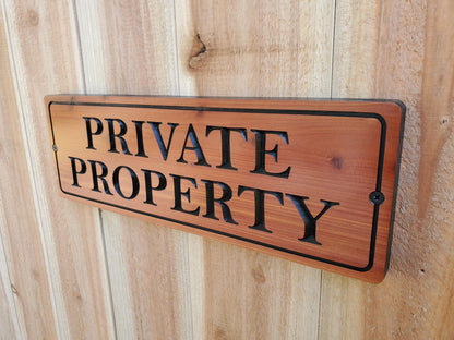 Private Property Carved Wooden Sign, Outdoor Wood Plaque, Land Owner Sign, Engraved Outside Exterior Carving, Cedar or Cypress