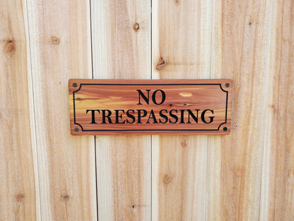 No Trespassing Sign, Cedar Cypress Outdoor Carved Wooden Plaque, Outdoor Outside Wood Land Carving