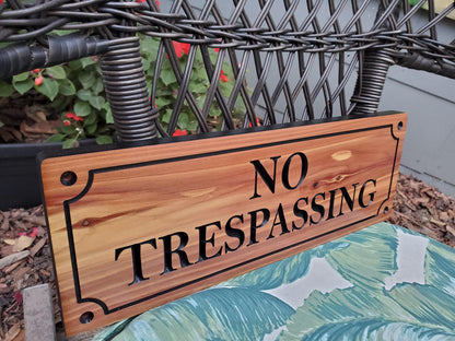 No Trespassing Sign, Cedar Cypress Outdoor Carved Wooden Plaque, Outdoor Outside Wood Land Carving