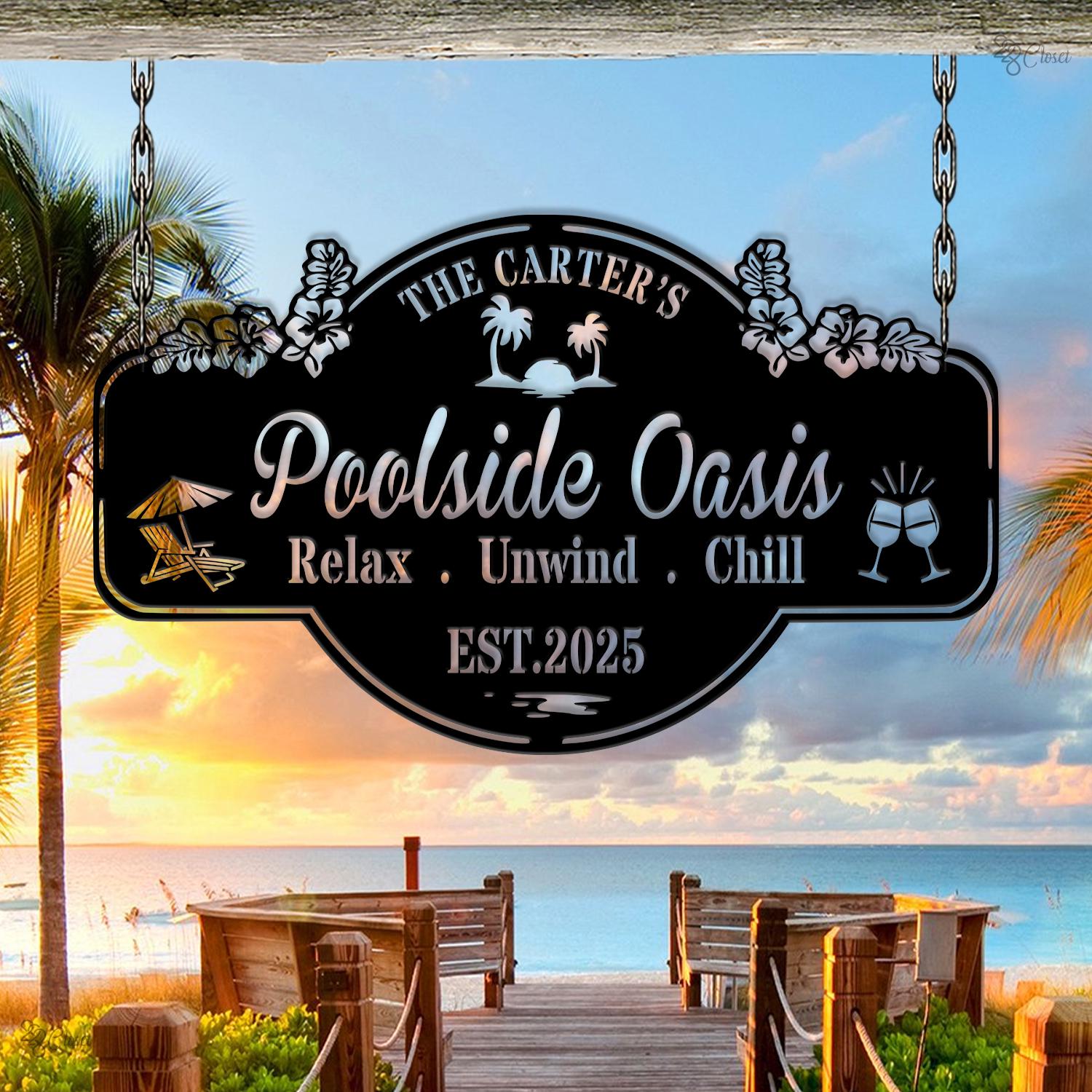 Custom Poolside Oasis Metal Sign, Personalized Outdoor Bar, Family Poolside Oasis Metal, Gift for beach, Summer pool decor, Pool lounge sign